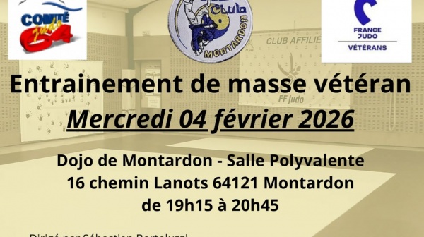 Entrainement Vétérans : RDV au DOJO de MONTARDON le mercredi 4 février 2026 de 19h15 à 20h45